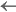 <-